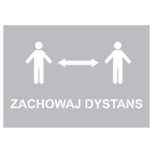 ZACHOWAJ DYSTANS - szablon ostrzegawczy, przemysłowy